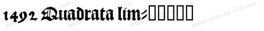 1492 Quadrata lim字体转换